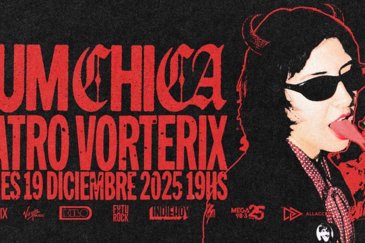 Dum Chica Vorterix 2025 Flyer
