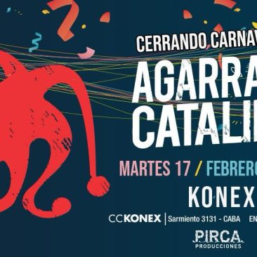 Agarrrate Catalina Konex