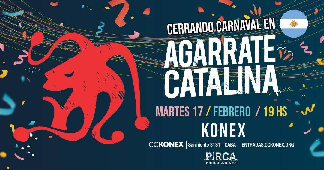 Agarrrate Catalina Konex
