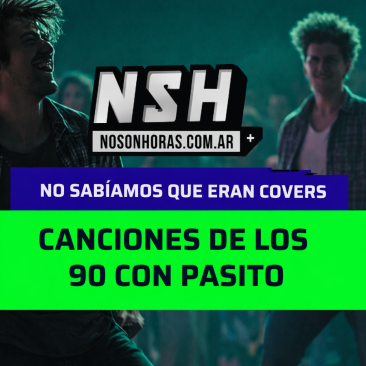 No sabíamos que eran covers