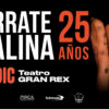 Flyer de Agarrate Catalina por sus 25 años, el 8 de diciembre de 2026 en el Teatro Gran Rex de Buenos Aires.