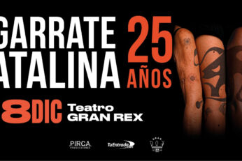 Flyer de Agarrate Catalina por sus 25 años, el 8 de diciembre de 2026 en el Teatro Gran Rex de Buenos Aires.